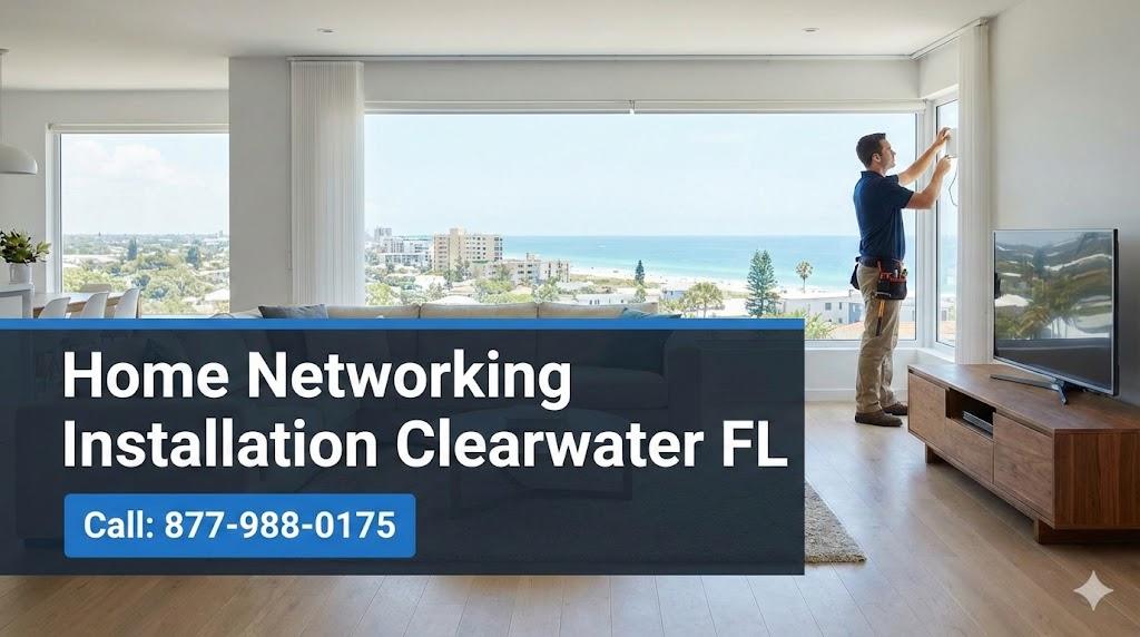 Home Networking Installation Clearwater FL